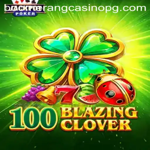 Discover the Thrills of 100BlazingClover: A Guide to Bet Fortune Tiger