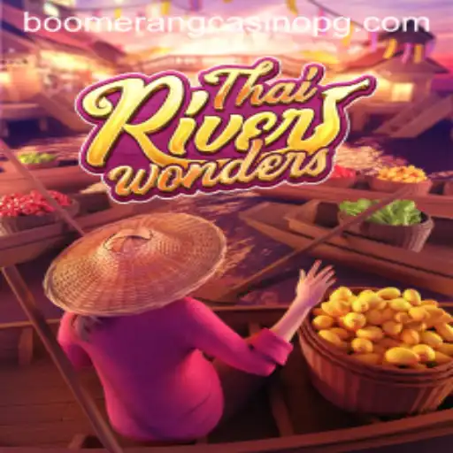 Discovering the Excitement of ThaiRiverWonders and Bet Fortune Tiger