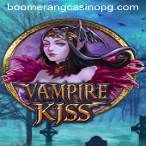 Exploring the Enchanting World of VampireKiss and Bet Fortune Tiger